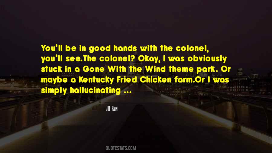 Quotes About Colonel #1759199