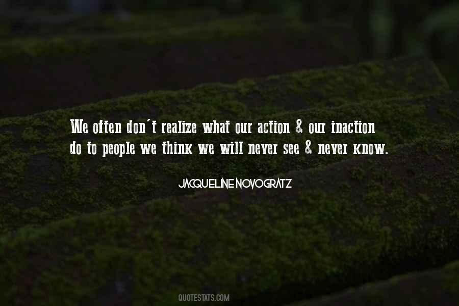 Action Inaction Quotes #113705