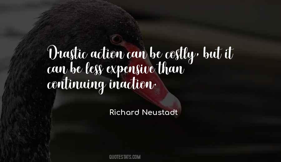 Action Inaction Quotes #1377053