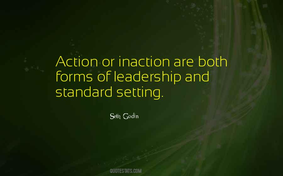 Action Inaction Quotes #1760626