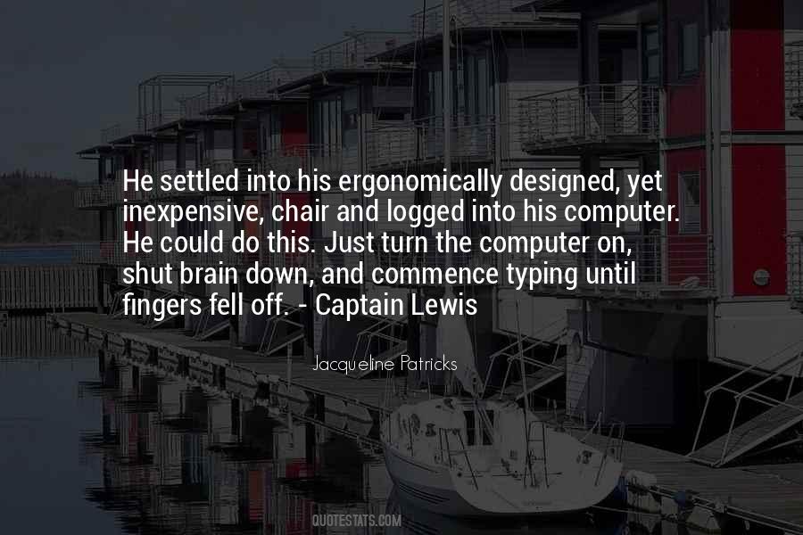 Captain Lewis Quotes #305700