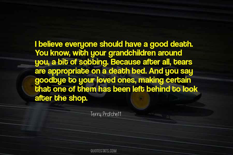 Quotes About Good Death #1162316