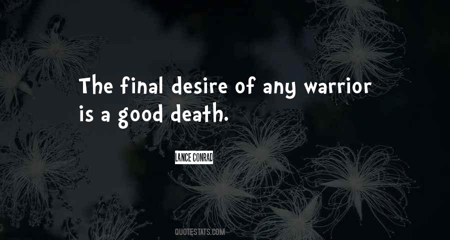 Quotes About Good Death #1597027