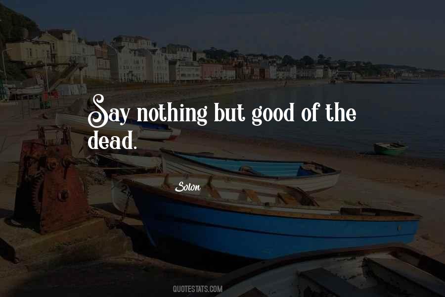 Quotes About Good Death #1751