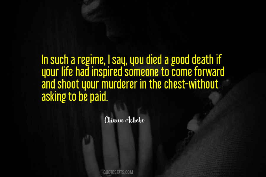 Quotes About Good Death #318150