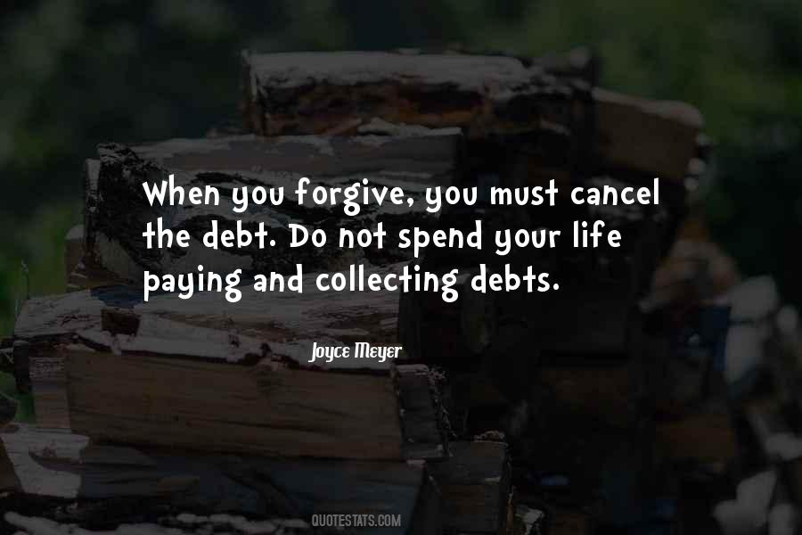 Forgiving Debts Quotes #122123
