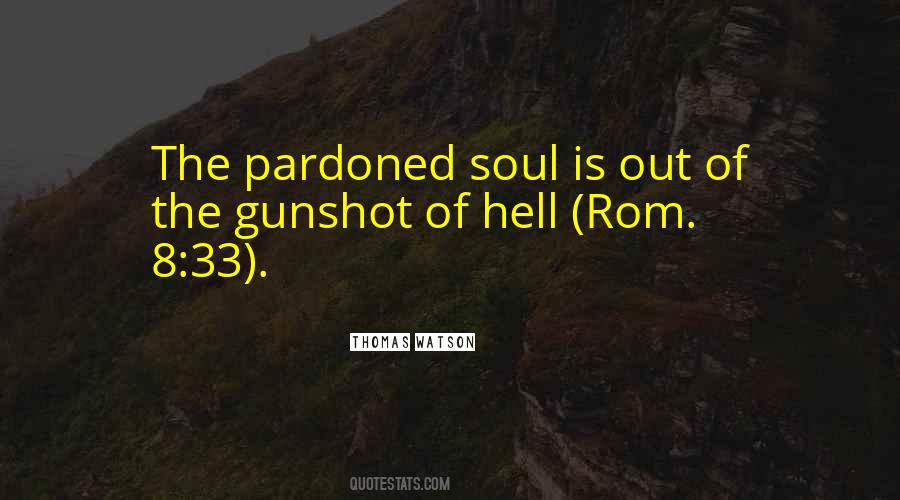 Gunshot Of Hell Quotes #625812