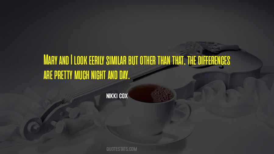 Quotes About Night And Day #245317
