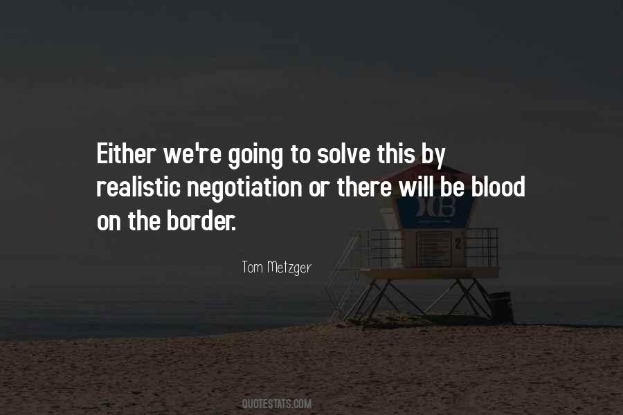 Quotes About Negotiation #1007724