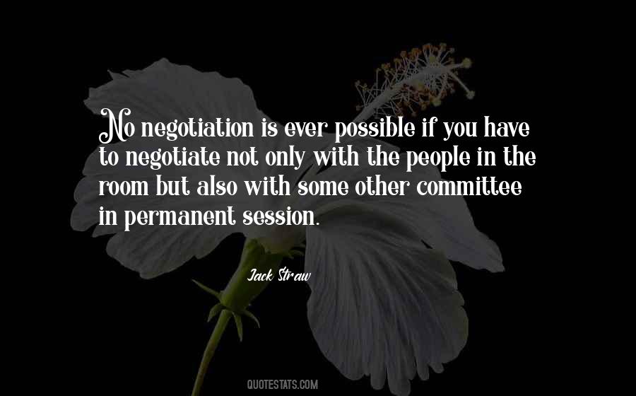Quotes About Negotiation #256920