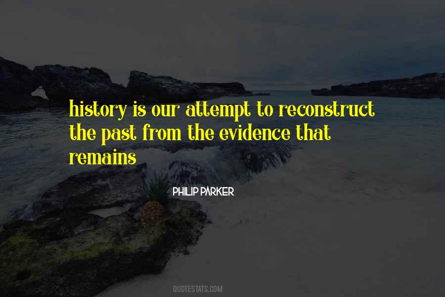 Quotes About Past History #14106