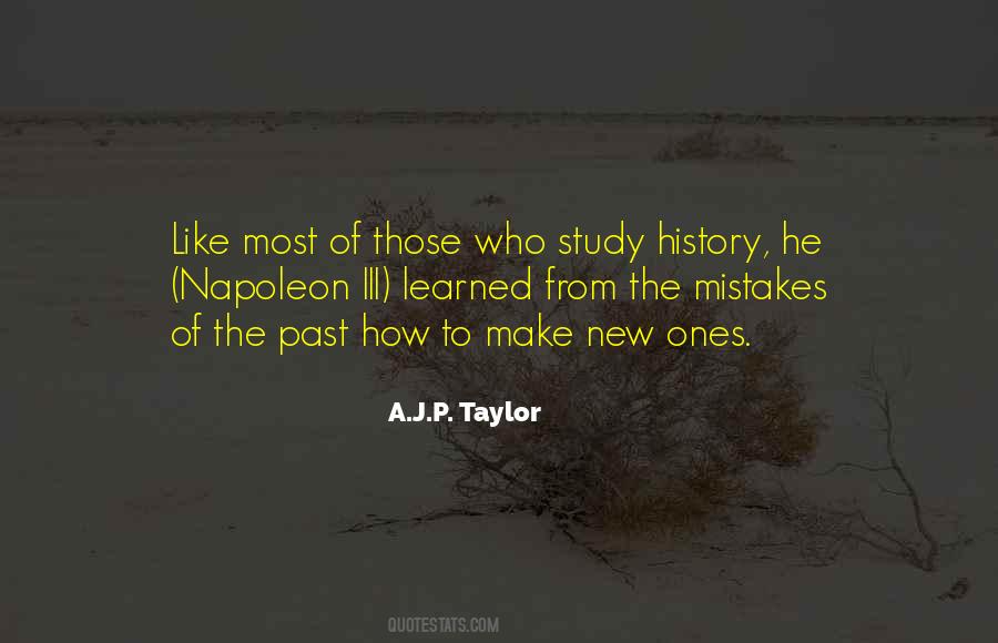 Quotes About Past History #52412