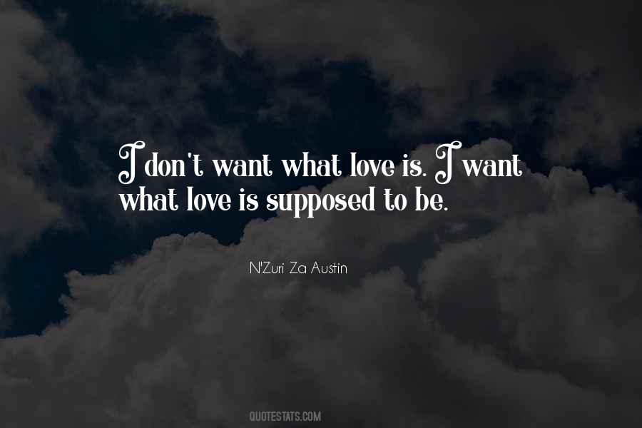 Quotes About What Love Is #1108366
