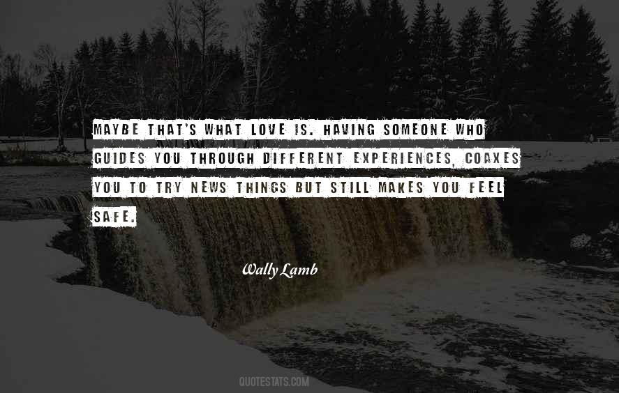 Quotes About What Love Is #1534692