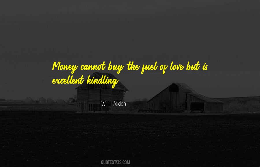 Money Cannot Buy Quotes #1171797