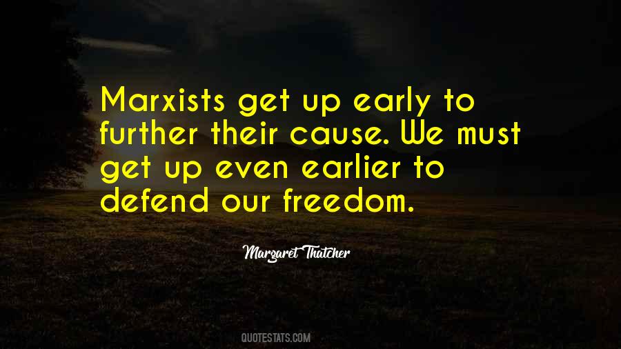 Why We Re Marxists Quotes #234347