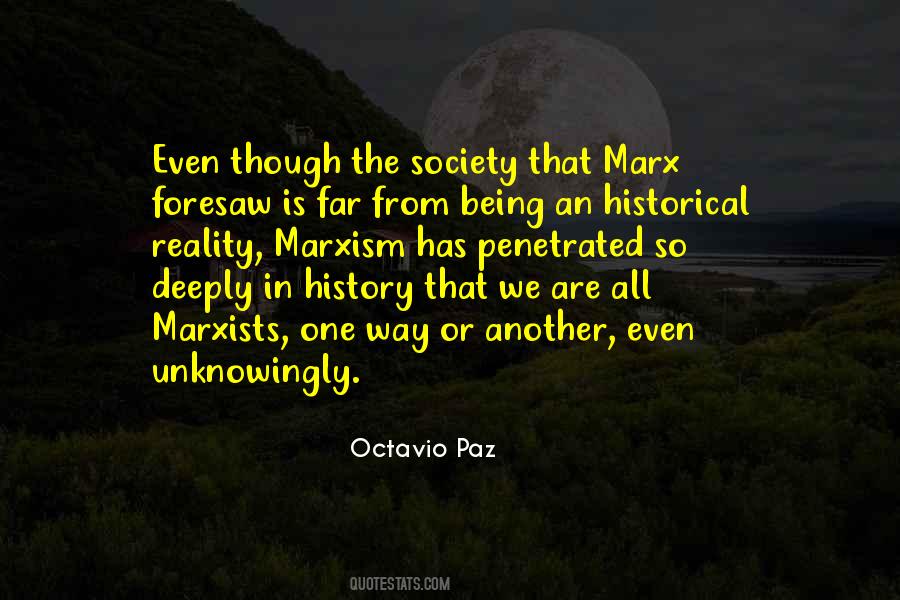 Why We Re Marxists Quotes #788325