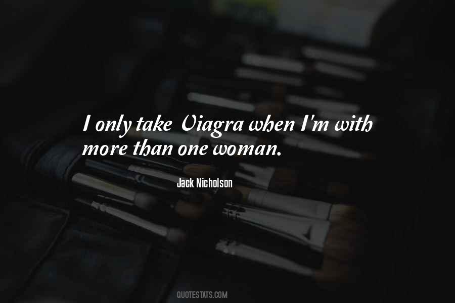 One Woman Quotes #1232414