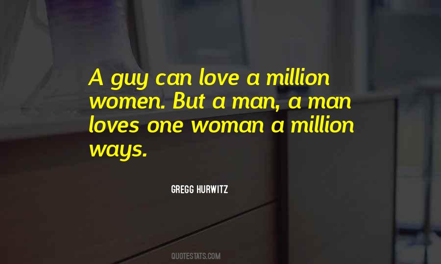 One Woman Quotes #1573727