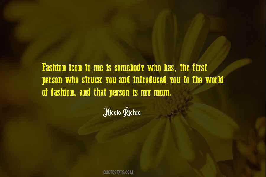 Quotes About Fashion Icon #1466272
