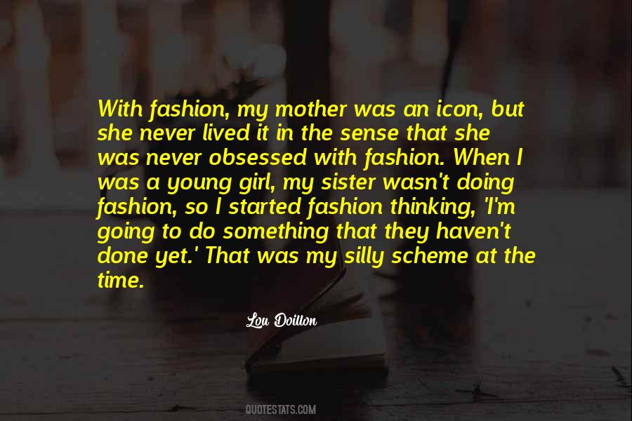 Quotes About Fashion Icon #297892