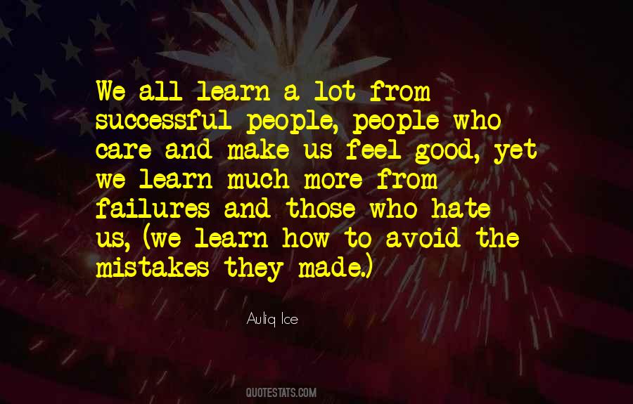 Quotes About Learning From The Mistakes #1588773