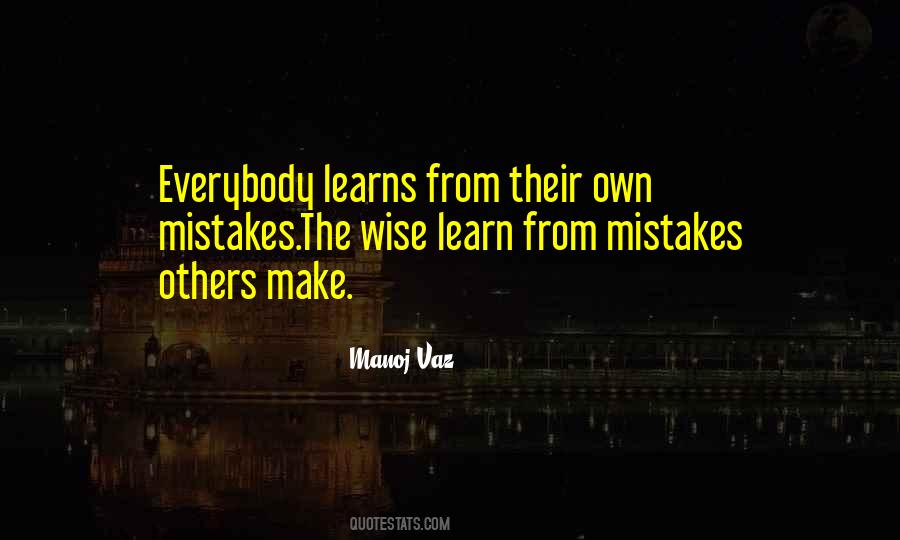 Quotes About Learning From The Mistakes #287105