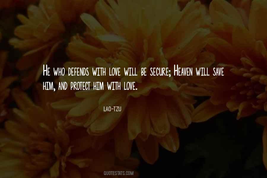 Love Protect Quotes #137439