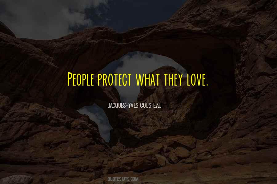 Love Protect Quotes #22320