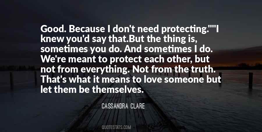 Love Protect Quotes #65967