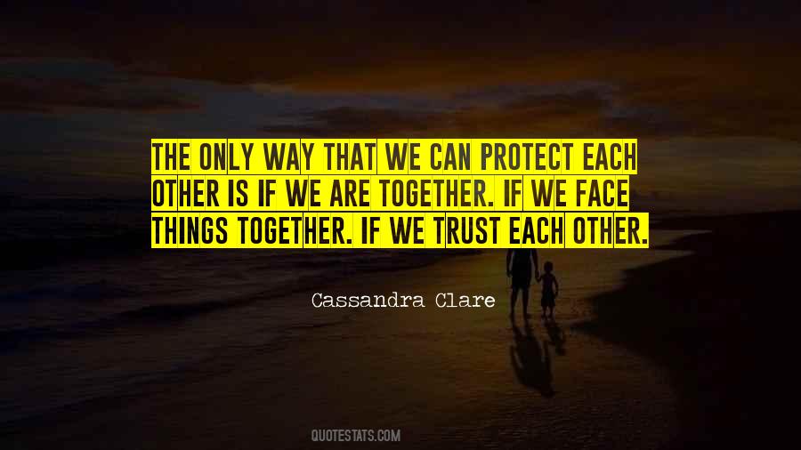 Love Protect Quotes #95238