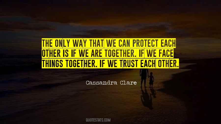Love Protect Quotes #95238