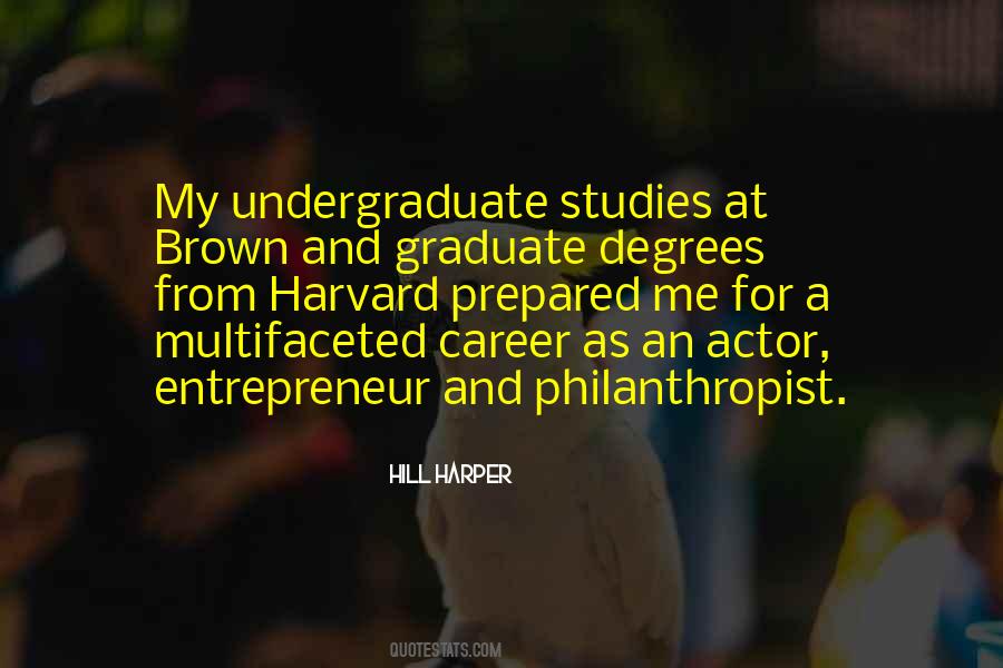 Quotes About Undergraduate #1092992