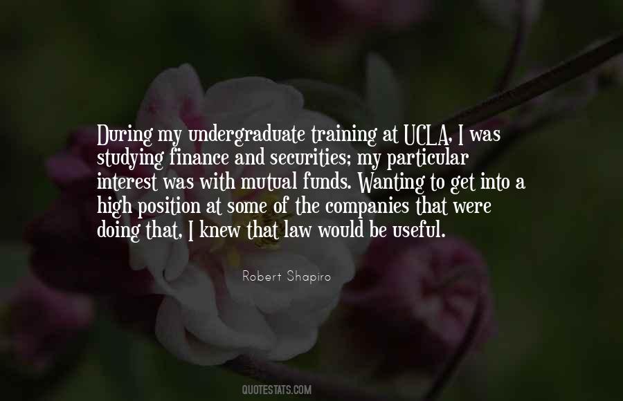 Quotes About Undergraduate #1377581