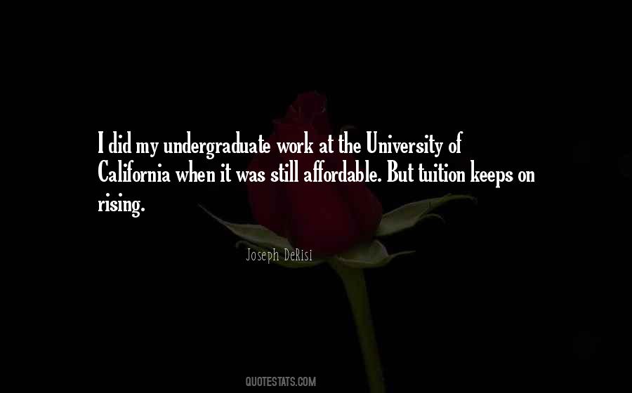 Quotes About Undergraduate #609173