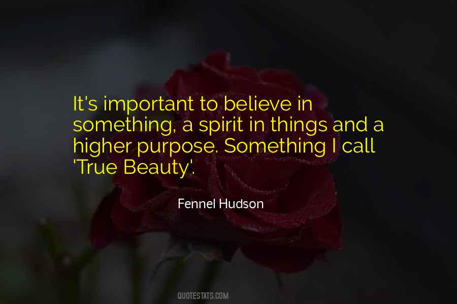 Quotes About A Higher Purpose #1643782
