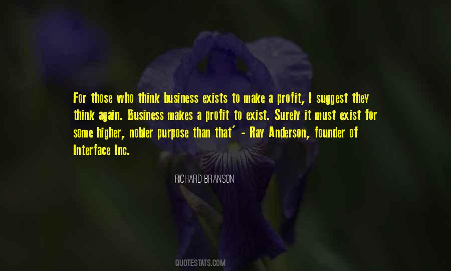 Quotes About A Higher Purpose #1815832