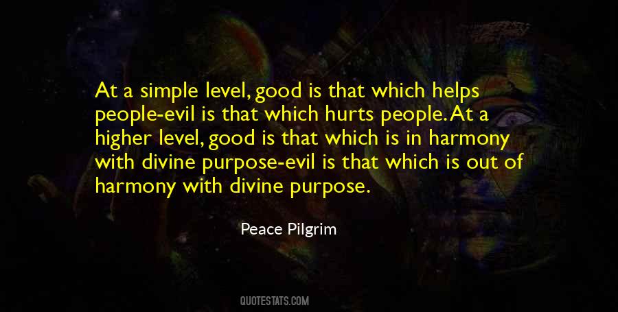 Quotes About A Higher Purpose #691664