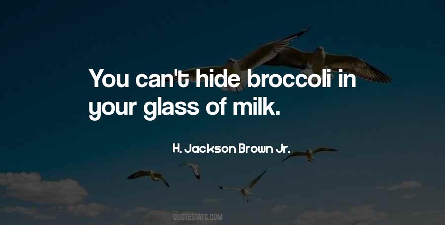 Quotes About Broccoli #84218