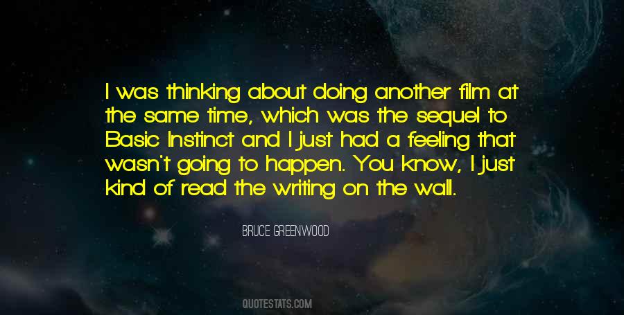 Quotes About Writing On The Wall #1653472