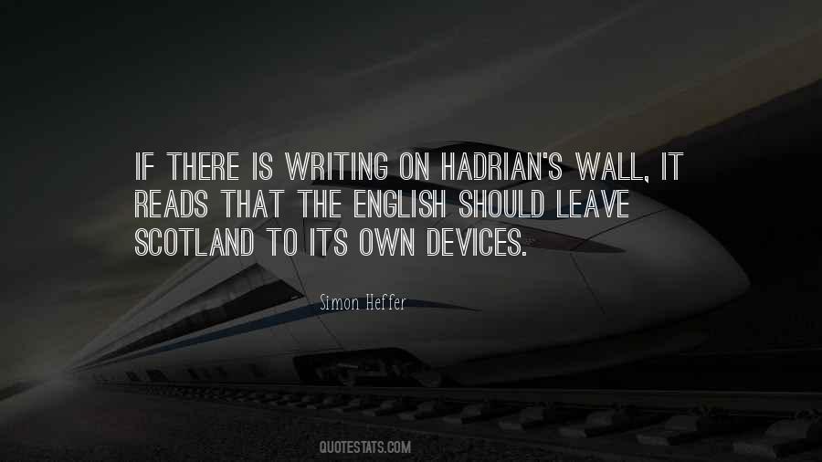 Quotes About Writing On The Wall #1741345