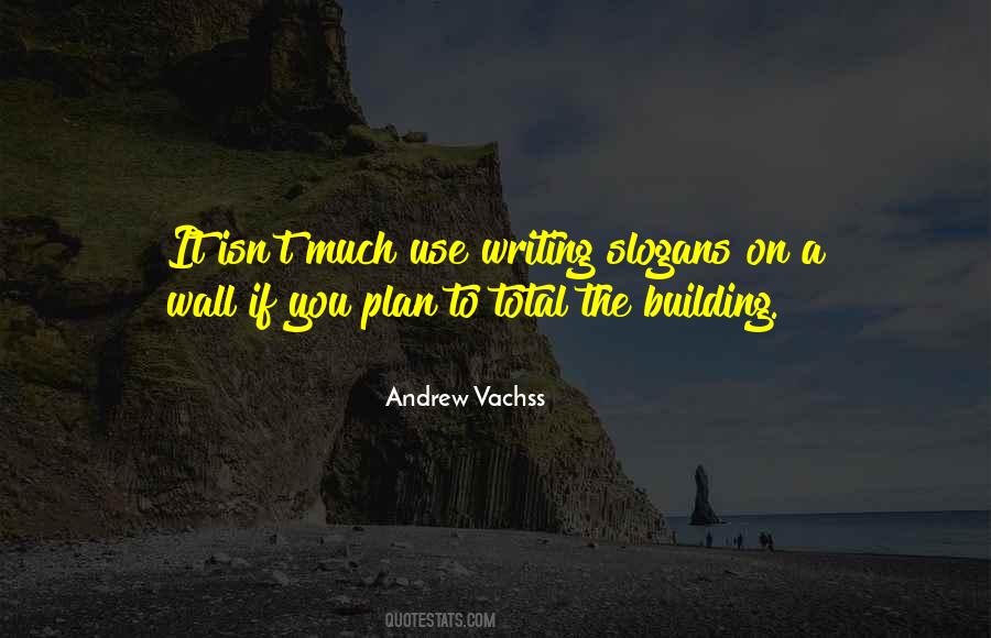 Quotes About Writing On The Wall #406724