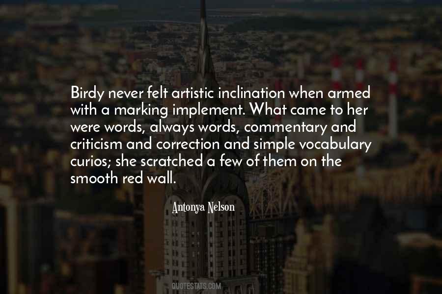 Quotes About Writing On The Wall #463767