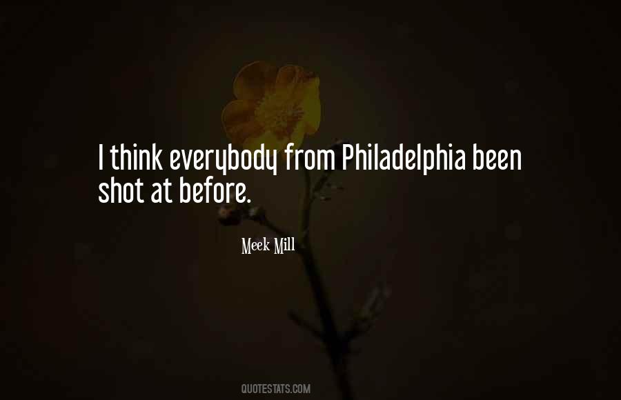 Quotes About Philadelphia #1117457