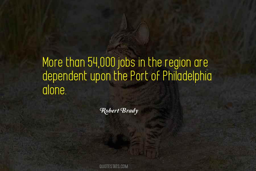 Quotes About Philadelphia #1243890