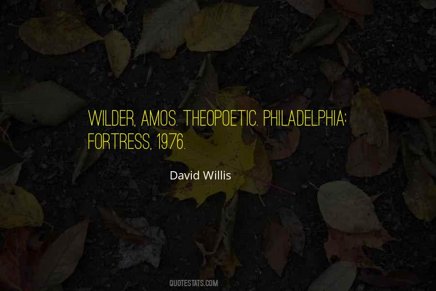 Quotes About Philadelphia #1323910
