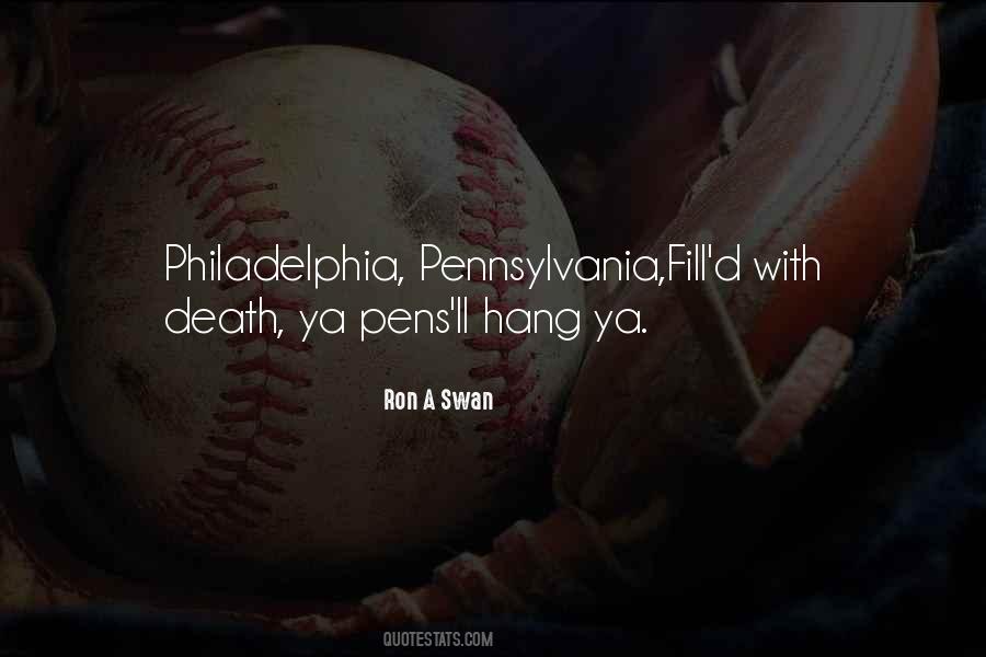 Quotes About Philadelphia #948251