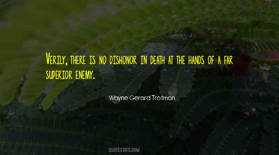 Quotes About Honor And Dishonor #1318860