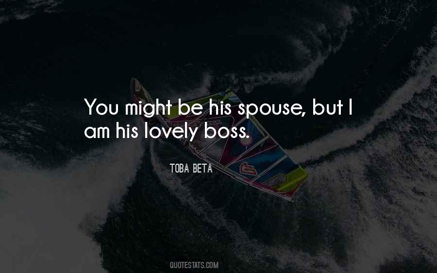 Be His Quotes #1038363