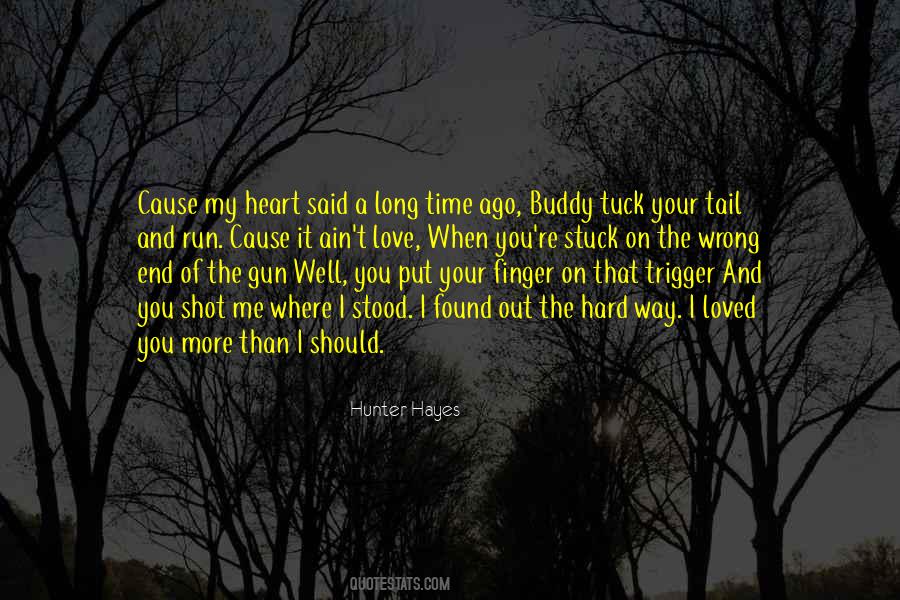 Quotes About Trigger Finger #740662